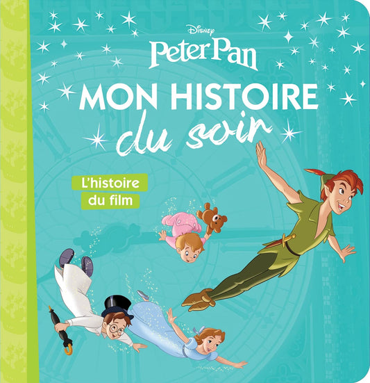 Mon histoire du soir - Peter Pan