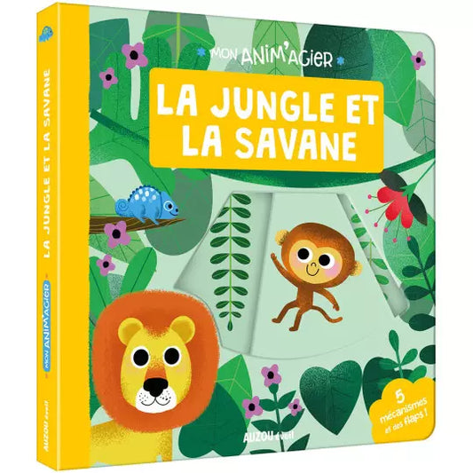 MON ANIM'AGIER - LA JUNGLE ET LA SAVANE